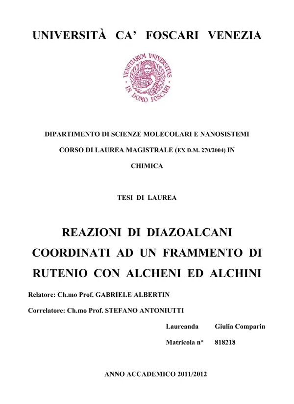 Reazioni di diazoalcani coordinati ad un frammento di rutenio con alcheni ed alchini