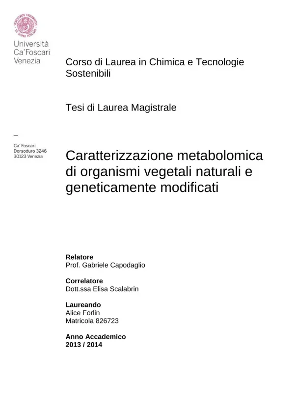 Caratterizzazione metabolomica di organismi vegetali naturali e geneticamente modificati