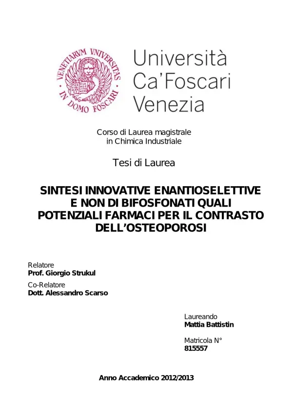Sintesi Innovative Enantioselettive e Non di Bifosfonati Quali Potenziali Farmaci per il Contrasto dell'Osteoporosi