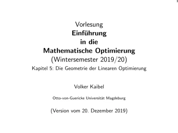 Einführung in die Mathematische Optimierung: Die Geometrie der Linearen Optimierung