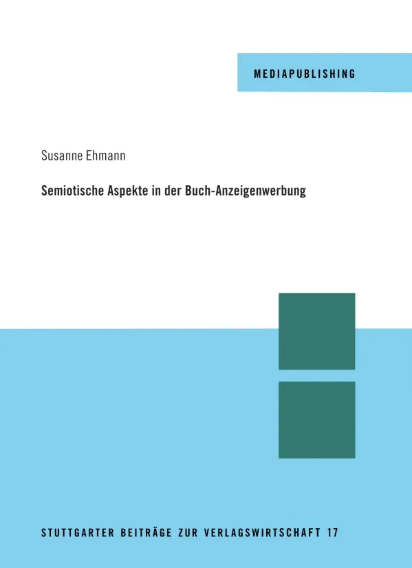 Semiotische Aspekte in der Buch-Anzeigenwerbung