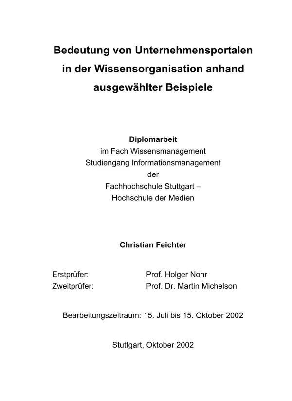 OPUS 4 | Bedeutung von Unternehmensportalen in der Wissensorganisation anhandausgewählter Beispiele