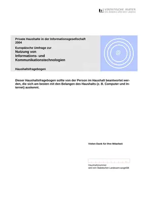 Haushaltsfragebogen 2004: ICT-Nutzung