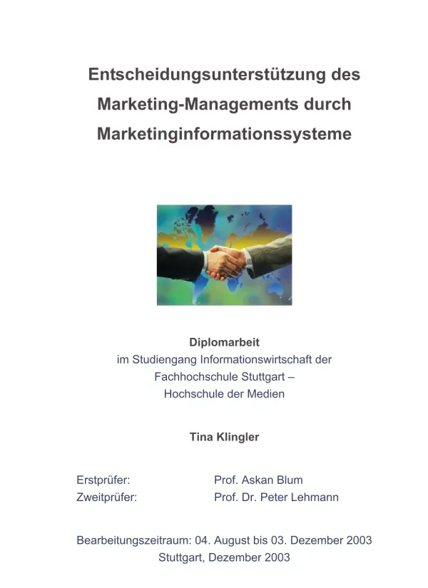 Entscheidungsunterstützung des Marketing-Managements durch Marketingsinformationssysteme