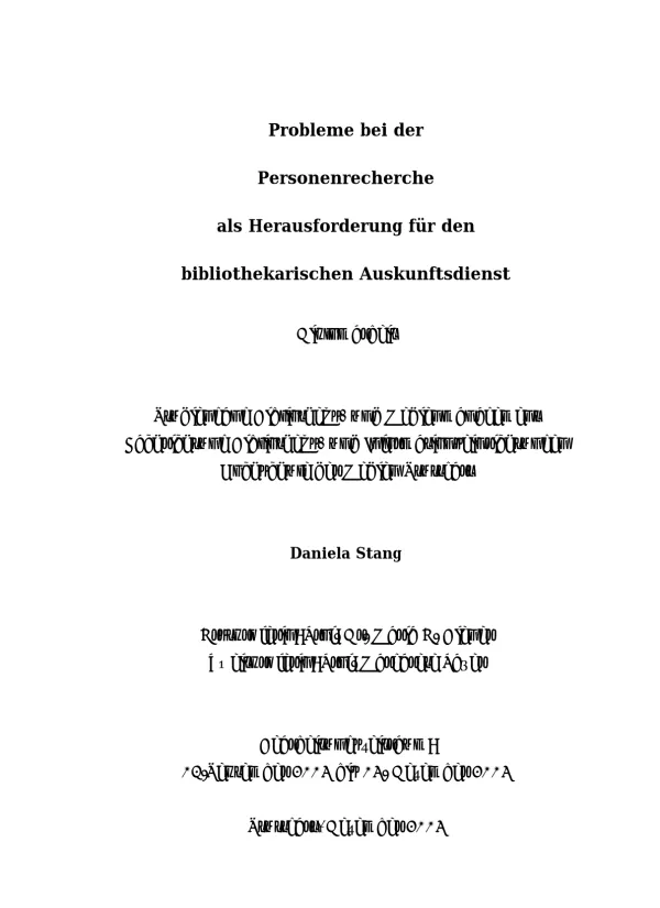Probleme bei der Personenrecherche als Herausforderung für den bibliothekarischen Auskunftsdienst