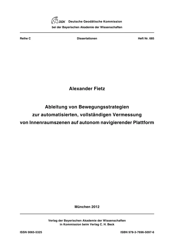 Ableitung von Bewegungsstrategien zur automatisierten, vollständigen Vermessung von Innenraumszenen auf autonom navigierender Plattform