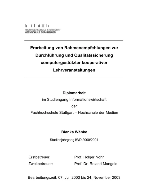 Erarbeitung von Rahmenempfehlungen zur Durchführung und Qualitätssicherung computergestützter kooperativer Lehrveranstaltungen